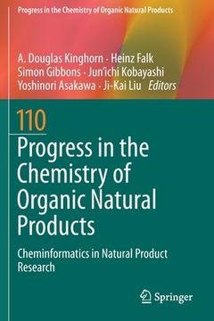 portada Progress in the Chemistry of Organic Natural Products 110: Cheminformatics in Natural Product Research (en Inglés)
