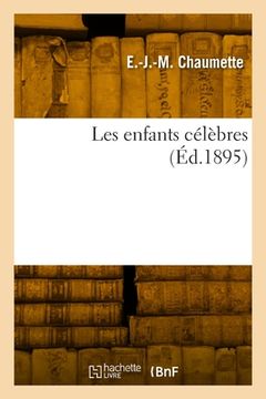 portada Les enfants célèbres (en Francés)