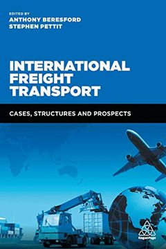 portada International Freight Transport: Cases, Structures and Prospects (en Inglés)