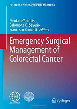 portada Emergency Surgical Management of Colorectal Cancer (Hot Topics in Acute Care Surgery and Trauma) (en Inglés)