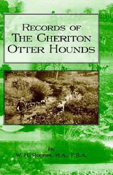 portada records of the cheriton otter hounds (history of hunting series)