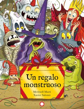 portada Un Regalo Monstruoso (in Spanish)