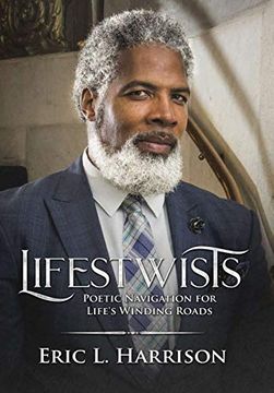 portada Lifestwists: Poetic Navigation for Life's Winding Roads (in English)