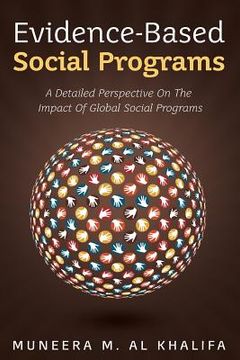 portada Evidence-Based Social Programs: A Detailed Perspective on The Impact of Global Social Programs