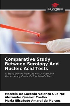 portada Comparative Study Between Serology And Nucleic Acid Tests (en Inglés)