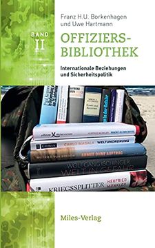 portada Offiziersbibliothek: Internationale Beziehungen und Sicherheitspolitik (in German)
