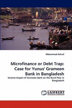 portada microfinance or debt trap: case for yunus' grameen bank in bangladesh (en Inglés)