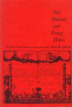 portada old hatreds and young hopes: the french carbonari against the bourbon restoration (en Inglés)