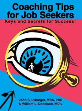 portada coaching tips for job seekers: keys and secrets for success! (en Inglés)