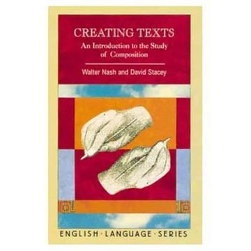 portada Creating Texts: An Introduction to the Study of Composition