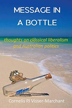 portada Message in a Bottle: Thoughts on Classical Liberalism and Australian Politics (in English)