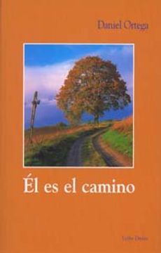 portada Él es el camino (in Spanish)
