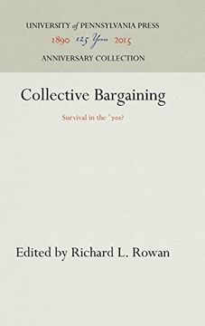 portada Collective Bargaining: Survival in the '70S? (Labor Relations and Public Policy Series Report) (en Inglés)