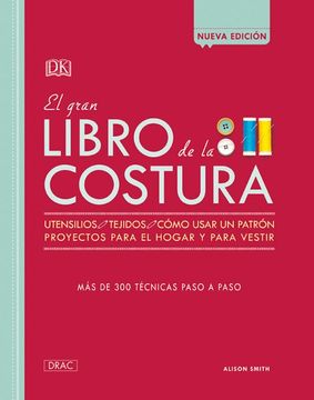 portada EL GRAN LIBRO DE LA COSTURA (LATAM) (in Spanish)