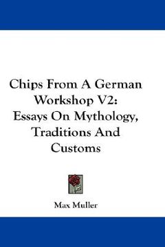 portada chips from a german workshop v2: essays on mythology, traditions and customs