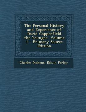 portada The Personal History and Experience of David Copperfield the Younger, Volume 1 (en Japonés)