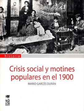 portada Crisis Social y Motines Populares en el 1900 (in Spanish)