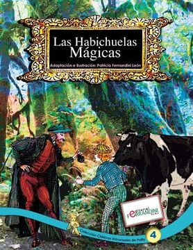 portada Las Habichuelas Mágicas: Tomo 4 de los Clásicos Universales de Patty