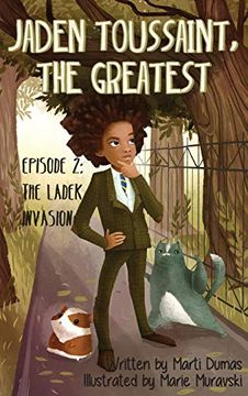 portada Jaden Toussaint, the Greatest Episode 2: The Ladek Invasion (en Inglés)
