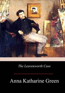 portada The Leavenworth Case (en Inglés)