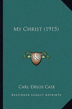 portada my christ (1915) (en Inglés)