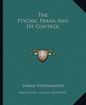 portada the psychic prana and its control (en Inglés)