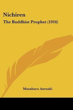 portada nichiren: the buddhist prophet (1916) (in English)