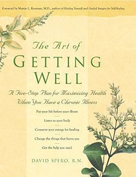 portada The art of Getting Well: A Five-Step Plan for Maximizing Health When you Have a Chronic Illness 