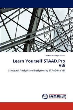 portada learn yourself staad.pro v8i (en Inglés)