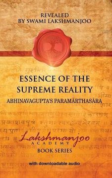 portada Essence of the Supreme Reality: Abhinavagupta's Paramārthasāra (en Inglés)