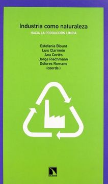 portada Industria Como Naturaleza (Colección Mayor) (in Spanish)