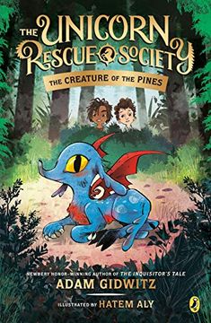 portada The Creature of the Pines (The Unicorn Rescue Society) (en Inglés)
