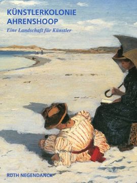 portada Künstlerkolonie Ahrenshoop: Eine Landschaft für Künstler (in German)