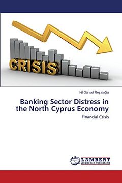 portada Banking Sector Distress in the North Cyprus Economy