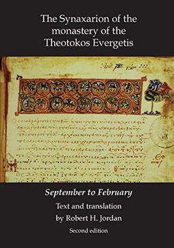 portada Synaxarion of the Monastery of Theotokos Evergetis: September - February: No. 65 (Belfast Byzantine Texts & Translations s. ) 