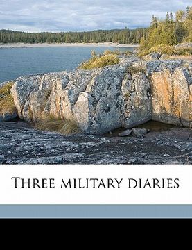 portada three military diaries (en Inglés)