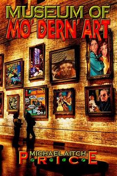 portada Museum of Mo' Dern' Art (en Inglés)