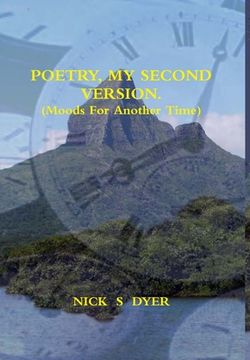portada POETRY, MY SECOND VERSION. (Moods For Another Time) (en Inglés)