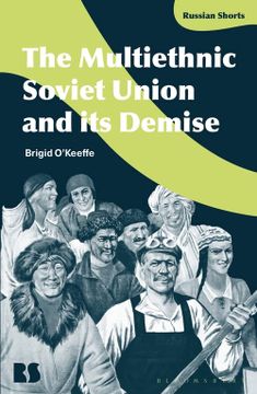 portada The Multiethnic Soviet Union and Its Demise (in English)