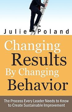 portada changing results by changing behavior (en Inglés)