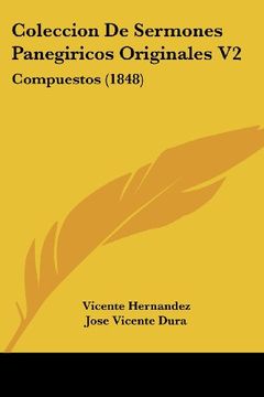 portada Coleccion de Sermones Panegiricos Originales v2: Compuestos (1848)