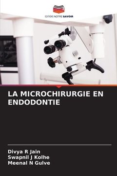 portada La Microchirurgie En Endodontie (en Francés)