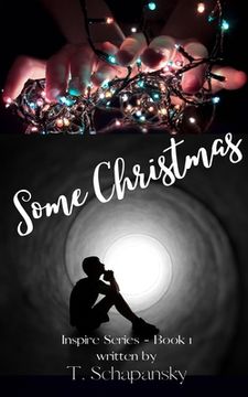 portada Some Christmas: Inspire Series - Book 1 (en Inglés)