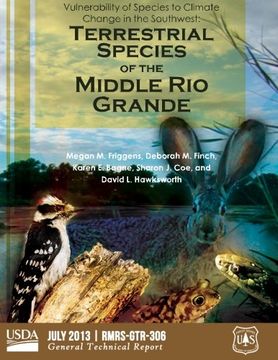 portada Vulnerability of Species to Climate Change in the Southwest: Terrestrial Species of the Middle Rio Grande