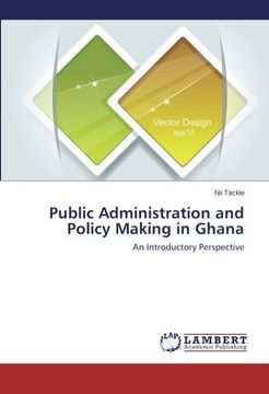 portada Public Administration and Policy Making in Ghana