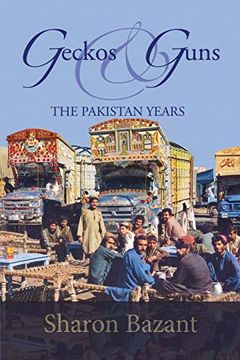 portada Geckos & Guns: The Pakistan Years (in English)