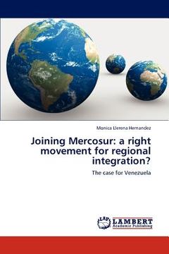 portada joining mercosur: a right movement for regional integration? (in English)