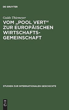 portada Vom Pool Vert zur Europäischen Wirtschaftsgemeinschaft (en Alemán)