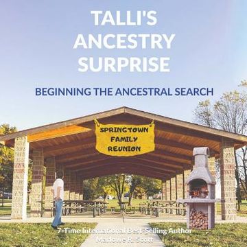 portada Talli's Ancestry Surprise: Beginning the Ancestral Search (en Inglés)
