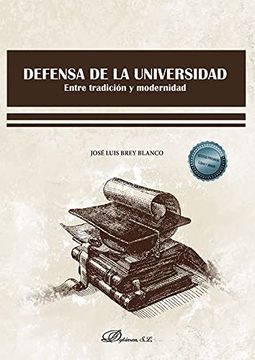portada Defensa de la Universidad: Entre Tradición y Modernidad (in Spanish)